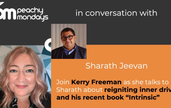 Sharath Jeevan and Kerry Freeman interview on fostering intrinsic motivation
